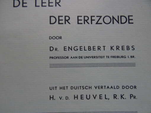 Dr. Engelbert Krebs De leer der erfzonde