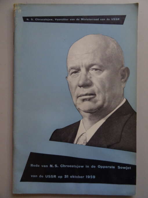 N. S. Chroestsjow Over de internationale situatie