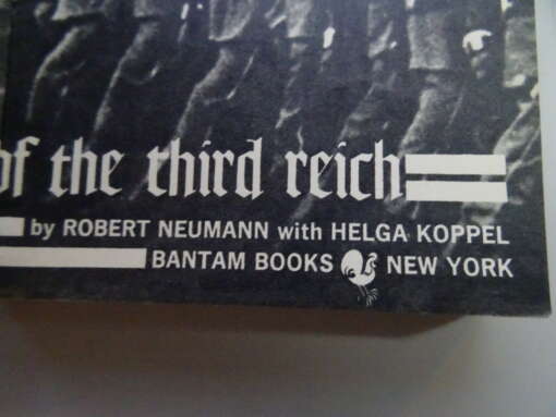 Robert Neumann Helga Koppel Pictorial history of the third reich