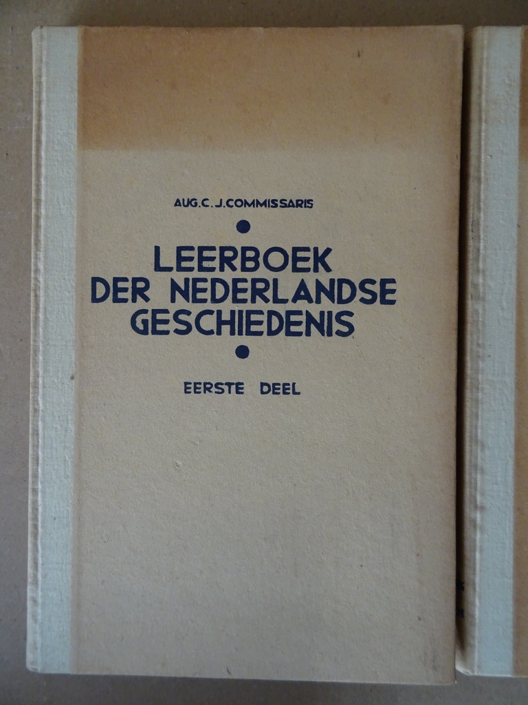 Aug. C. J. Commissaris Leerboek der Nederlandse geschiedenis Aug. C. J. Commissaris Leerboek der Nederlandse geschiedenis
