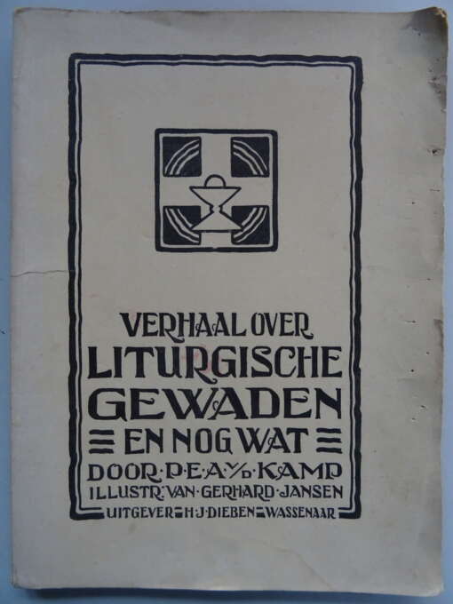 P. E. A. van de Kamp Verhaal over Liturgische gewaden en nog wat