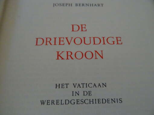 Joseph Bernhart De drievoudige kroon