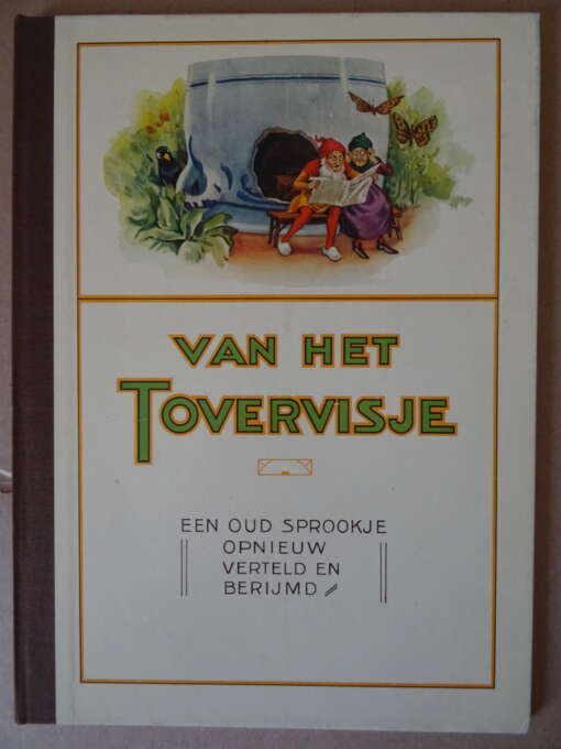 Van het tovervisje Een oud sprookje