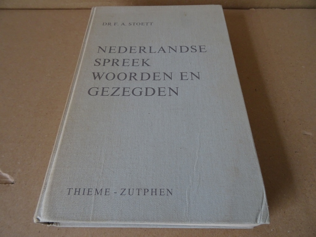Dr. F. A. Stoett Nederlandse spreekwoorden en gezegden - Afbeelding 2