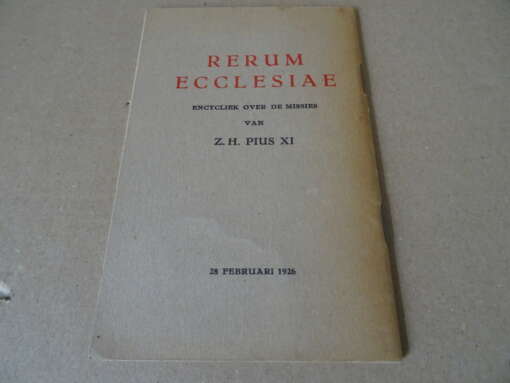 Rerum Ecclesiae Encycliek over de missies