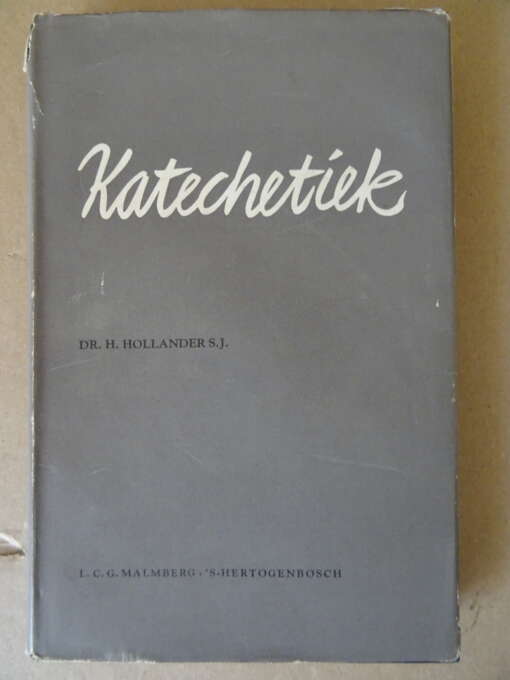 Dr. H. Hollander S.J. Katechetiek