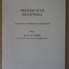 Mr. E. A. M. Lamers Preventieve hechtenis