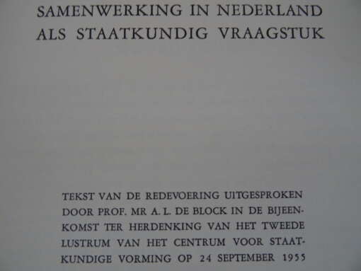 Samenwerking in Nederland als staatkundig vraagstuk