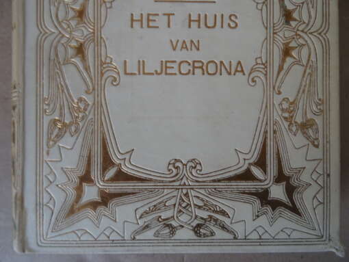 Selma Lagerlöf Het huis van Liljecrona