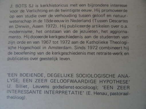 Dr. J. Bots S. J. Het Nederlands katholicisme van nu in historisch perspectief