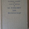 Raymond Charmet en Louis de Broglie De toekomst der wetenschap