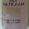 Dr. R. R. Post en Dr. J. O. Smit Het Vaticaan