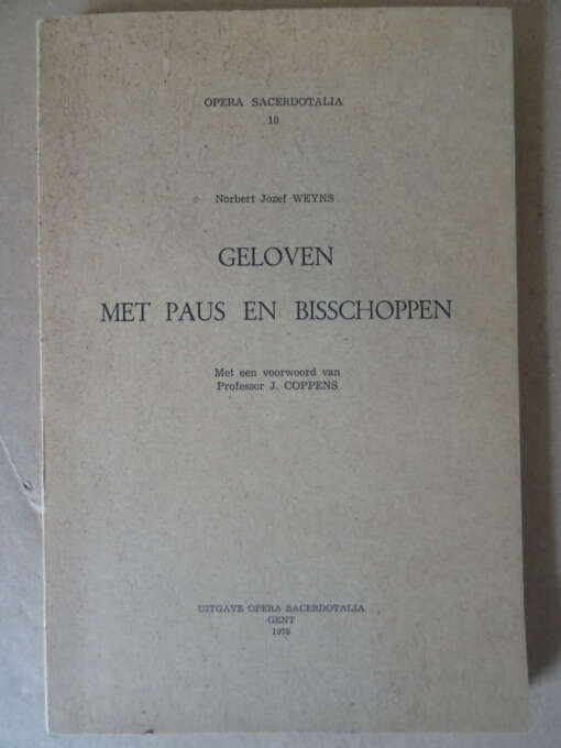 Norbert Jozef Wijns Geloven met Paus en Bisschoppen