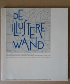 Ton Quik De illustere wand
