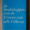De boodschappen van de Vrouwe van alle Volkeren
