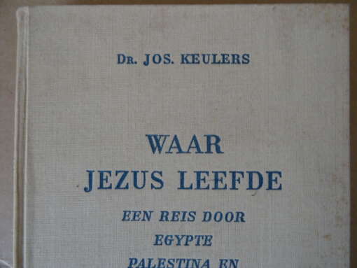 Dr. Jos. Keulers Waar Jezus leefde