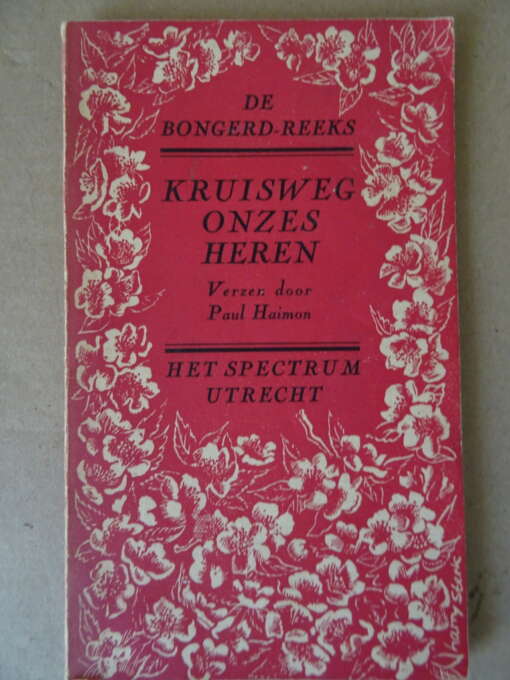 Paul Haimon Kruisweg onzes Heren Verzen