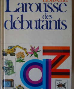 Nouveau Larousse des débutants 1977