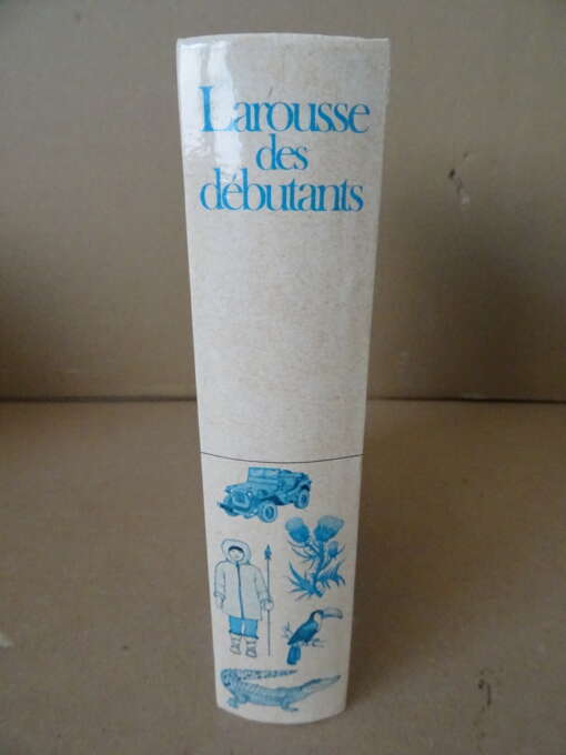 Nouveau Larousse des débutants 1977