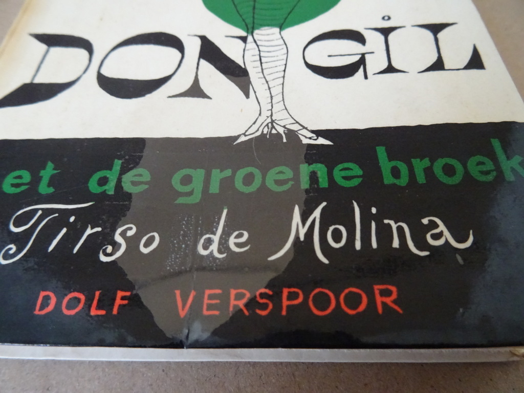 Tirso de Molina Don Gil met de groene broek Tirso de Molina Don Gil met de groene broek