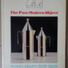 Art & Design The Post-Modern Object