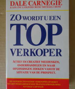 Dale Carnegie Zo wordt u een topverkoper