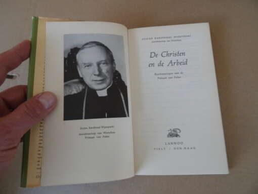 Stefan Kardinaal Wyszynski De Christen en de arbeid