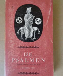 De Psalmen berijmd door Gabriël Smit