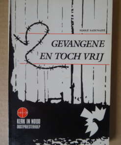 Nijolé Sadunaité Gevangene en toch vrij