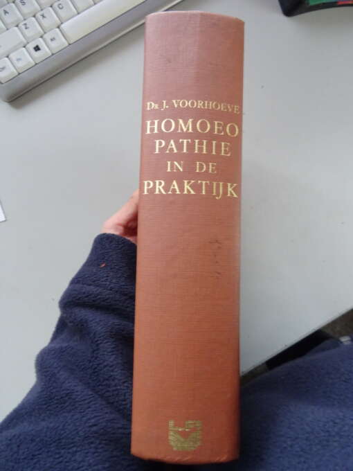 Dr. J. Voorhoeve Homeopathie in de praktijk