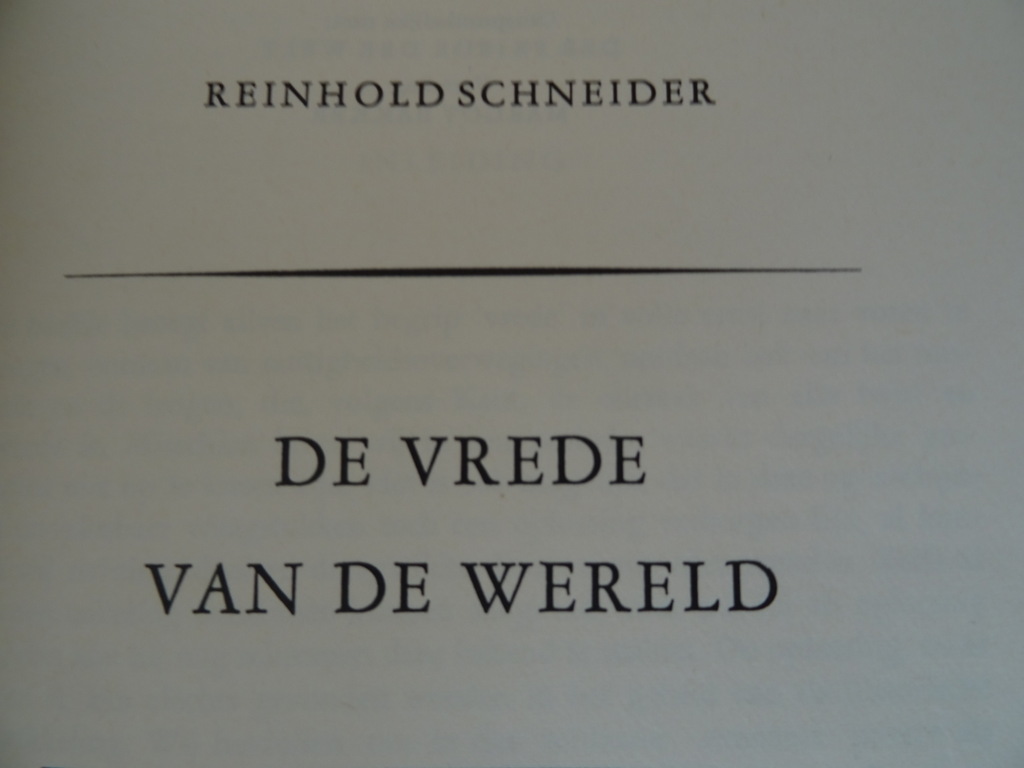 Reinhold Schneider De vrede van de wereld - Afbeelding 11