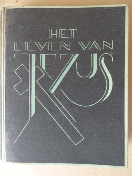 Dr. S. F. H. J. Berkelbach v. d. Sprenkel e.a. Het leven van Jezus