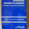 Derek F. Abell John S. Hammond Strategic Market Planning: