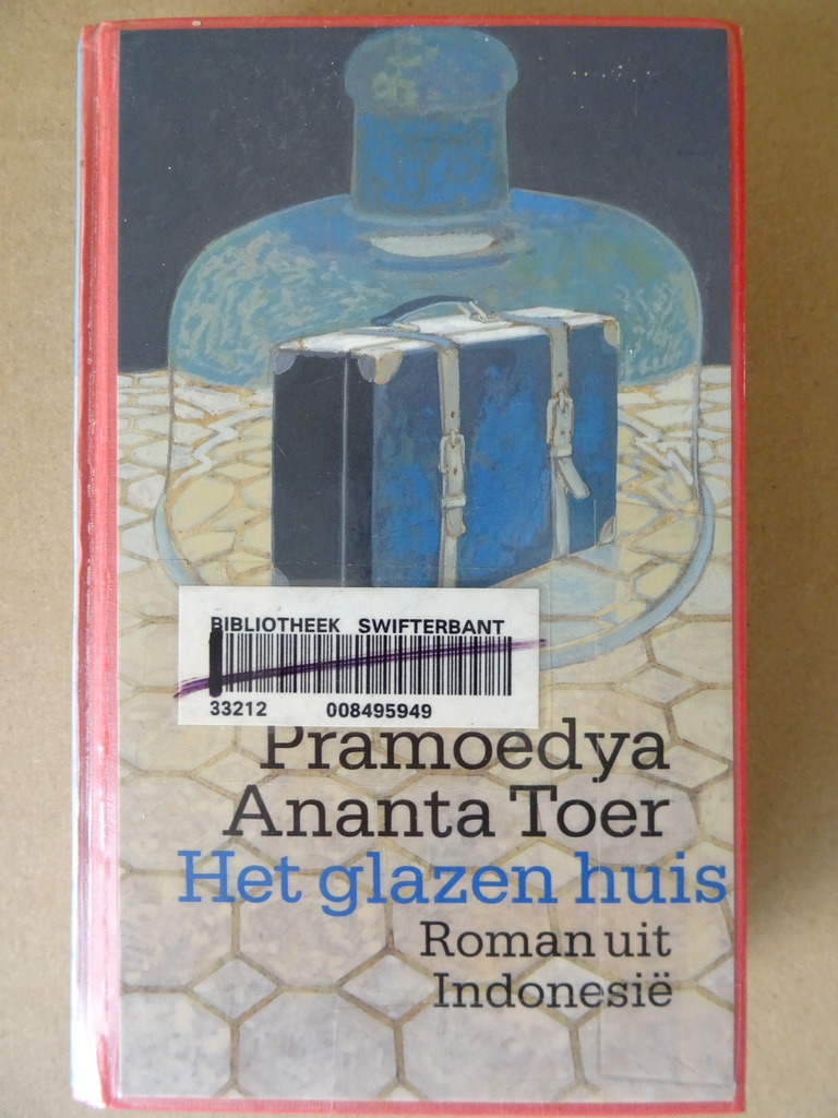 Pramoedya Ananta Toer Het glazen huis