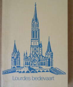 Pelgrimsboek Lourdes Bedevaart