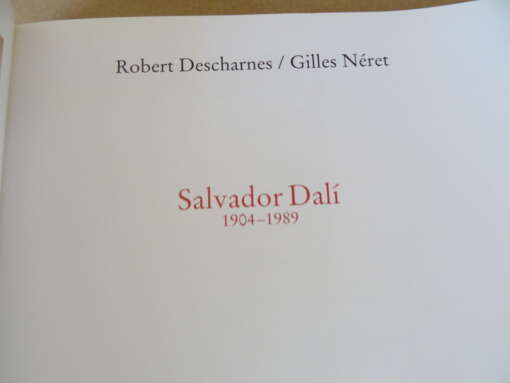 Robert Descharnes Gilles Néret Salvator Dalí 1904-1989