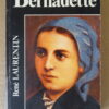 René Laurentin Het leven van Bernadette