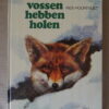 Rien Poortvliet De vossen hebben holen