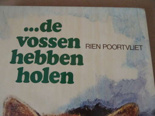 Rien Poortvliet De vossen hebben holen