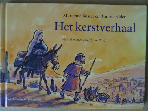 Marianne Busser en Ron Schröder Het kerstverhaal