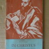 W. Grossouw In Christus Schets van een theologie van Sint Paulus