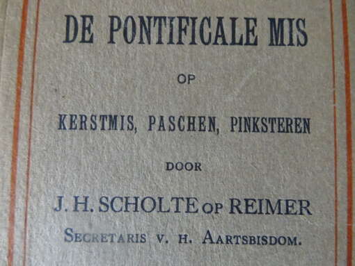 J. H. Scholte op Reimer De Pontificale Mis