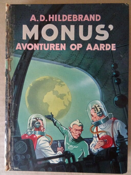 A. D. Hildebrand Monus' avonturen op aarde
