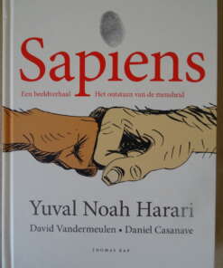 Yuval Noah Harari David Vandermeulen Daniel Casanave Sapiens
