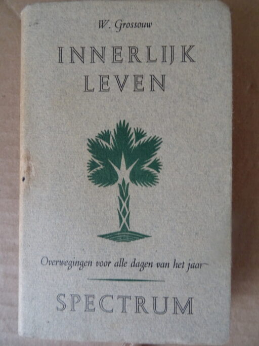 W. Grossouw Innerlijk leven