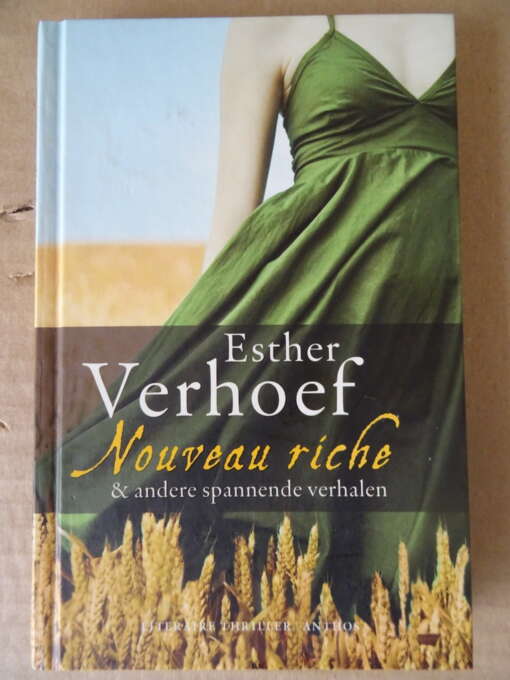 Esther Verhoef Nouveau riche & andere spannende verhalen