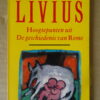 De kleine Livius Hoogtepunten uit de geschiedenis van Rome