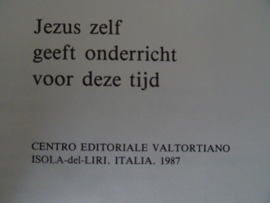 Maria Valtorta Jezus zelf geeft onderricht - Afbeelding 9