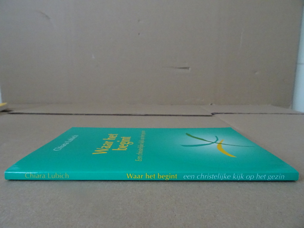Chiara Lubich Waar het begint Chiara Lubich Waar het begint