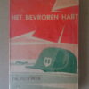 Theodor Plievier Het bevroren hart